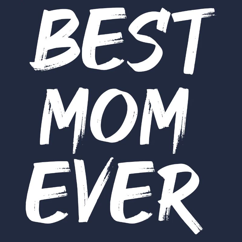 Beste Mutter aller Zeiten