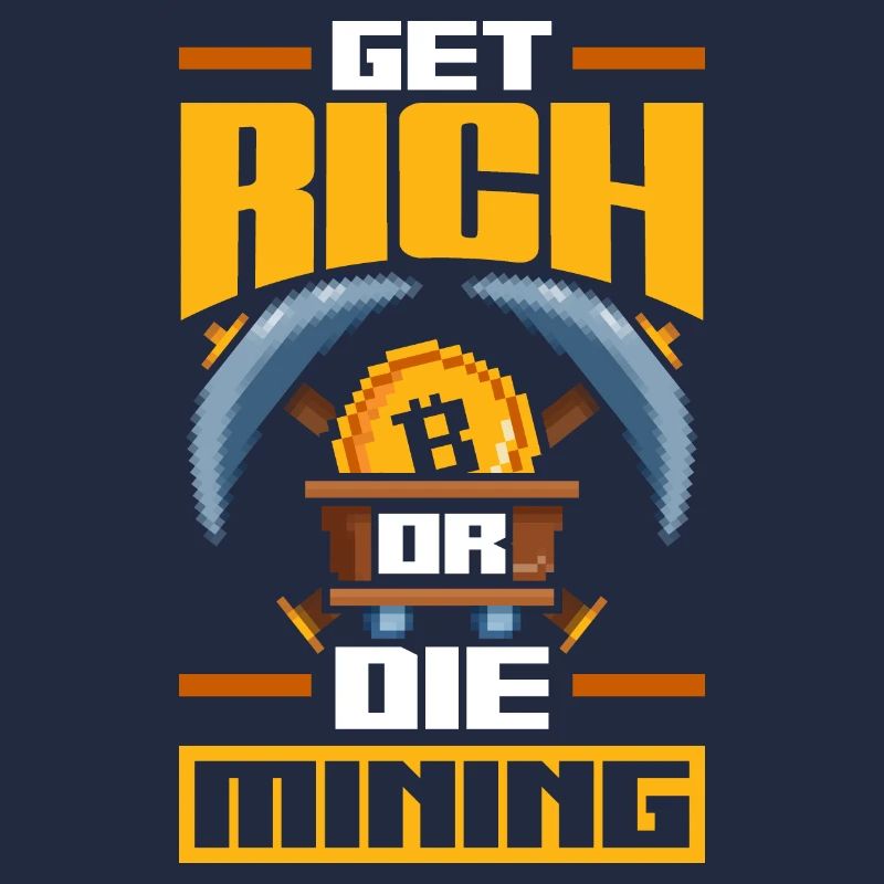 Get Rich Or The Mining Cryptocurrency Pixel Retro