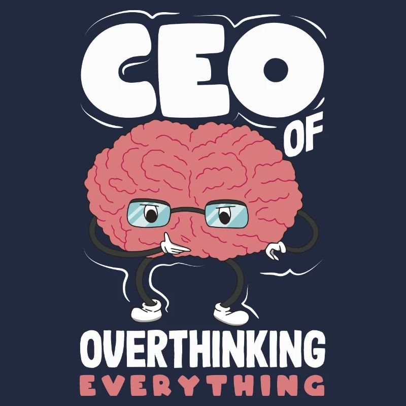PDG de Overthinking Everything Funny Brain