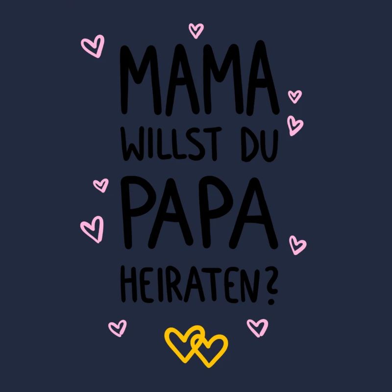 Mama willst du Papa heiraten?