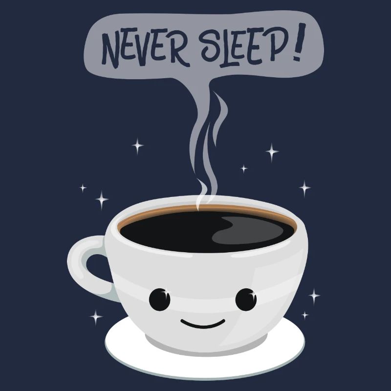 Never Sleep - kaffee