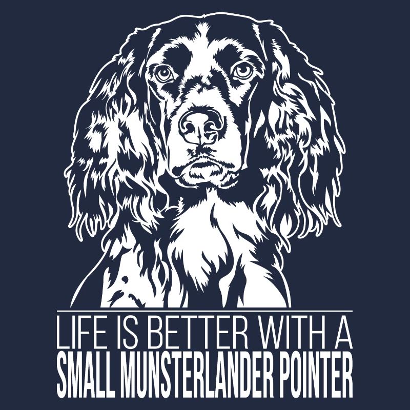 Small Munsterlander Pointer life better Wilsigns