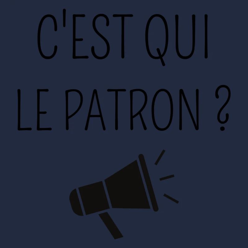 C'est qui le patron ?