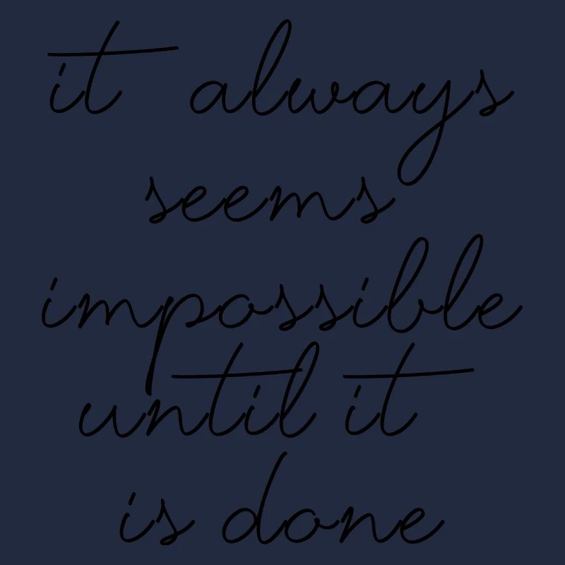 citations citation motivation inspiration impossible