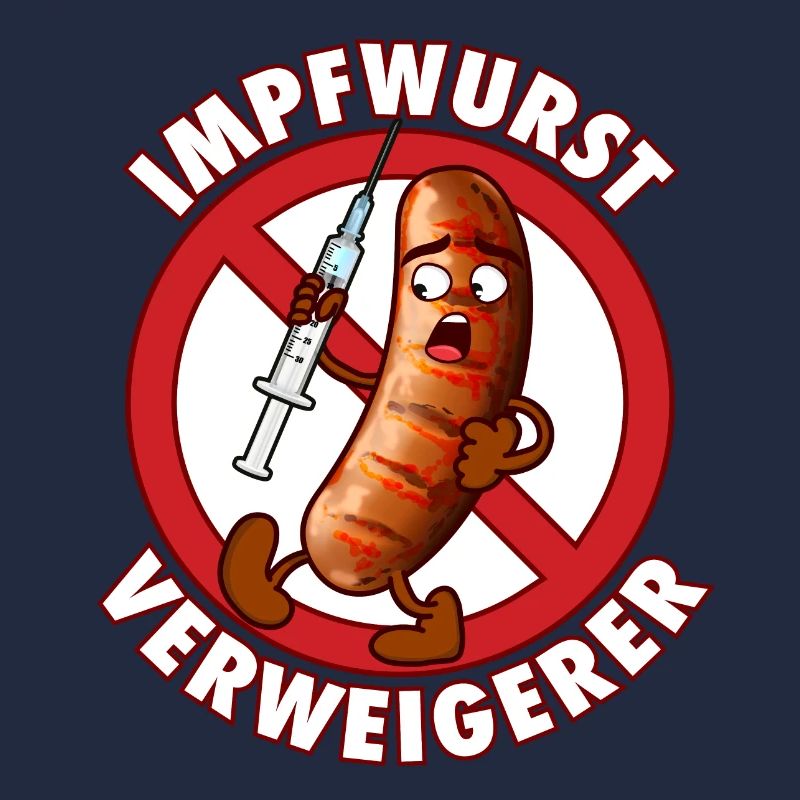 Impfwurst Verweigerer | Impfen Virus