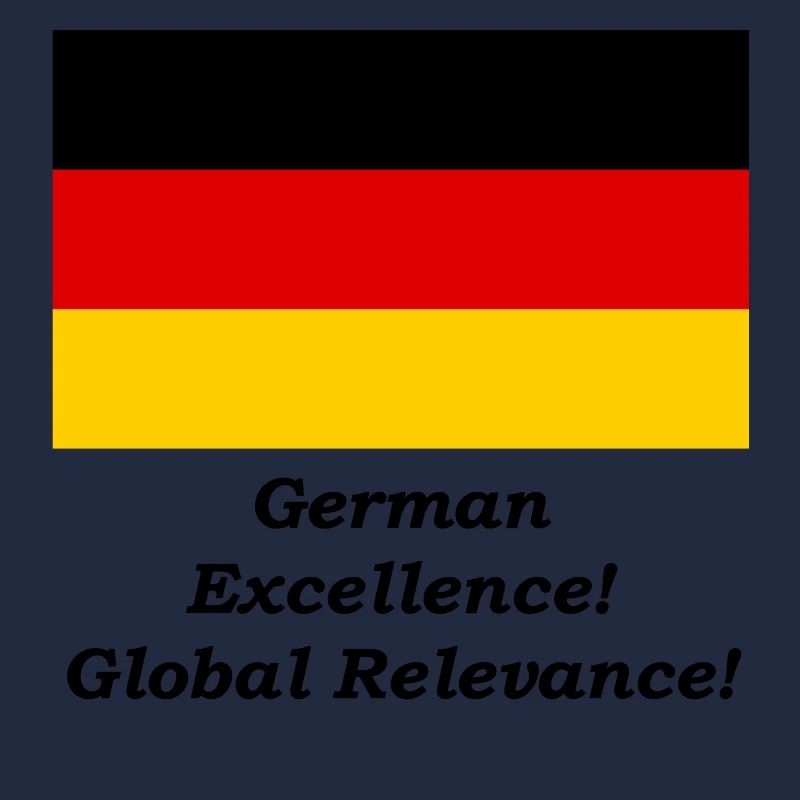 L’excellence allemande ! - Pertinence globale!