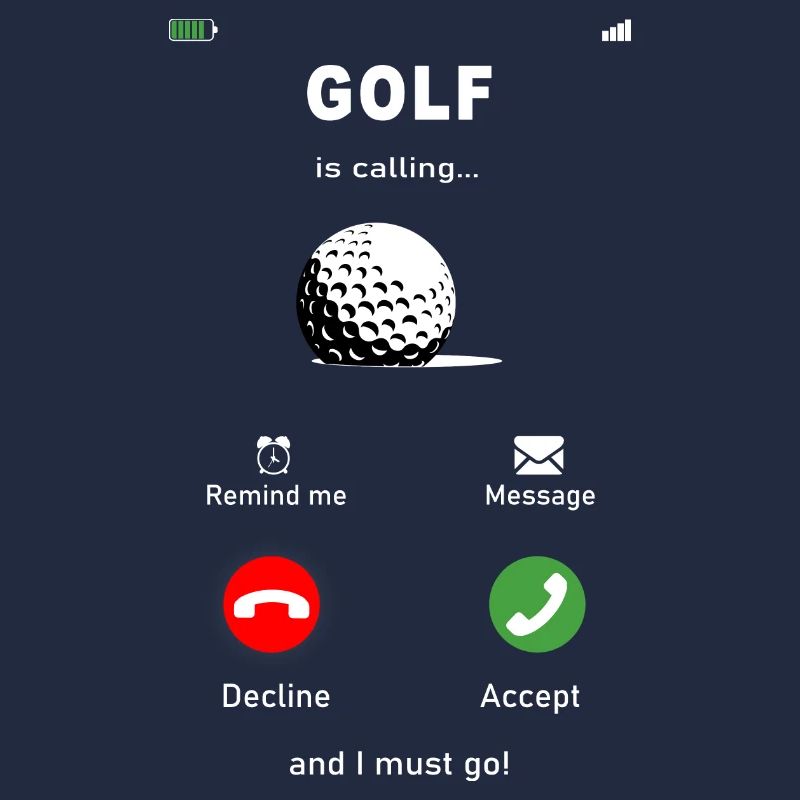 Le golf, c’est la calling. Golf, -golf, balle de golf