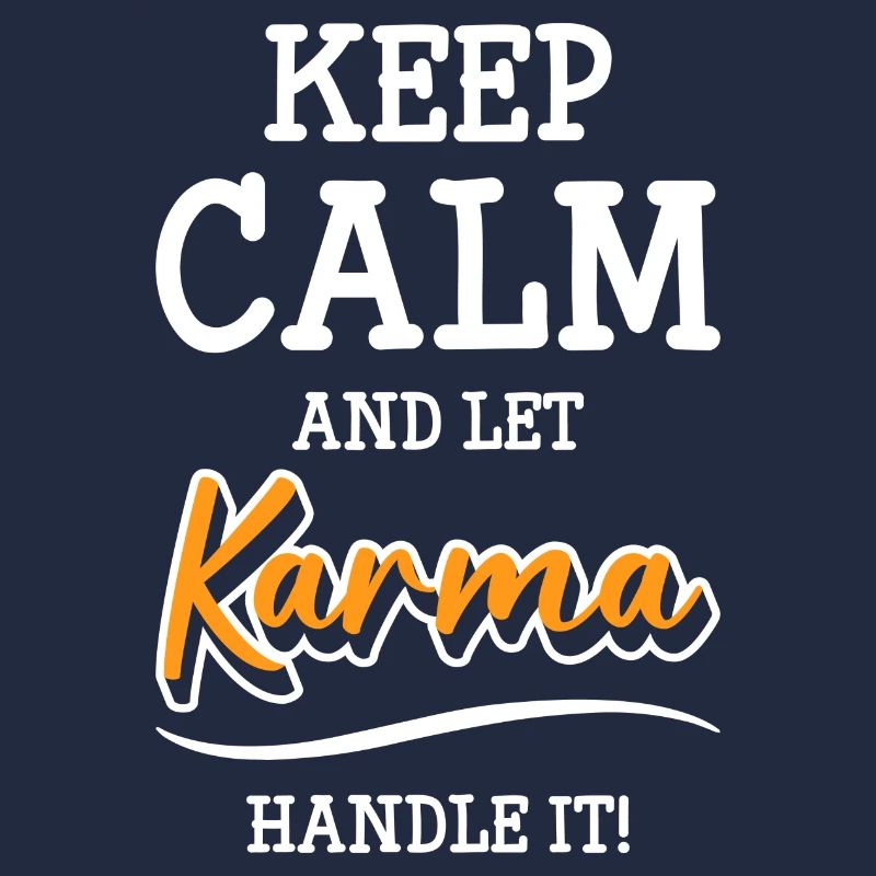 Karma attitude
