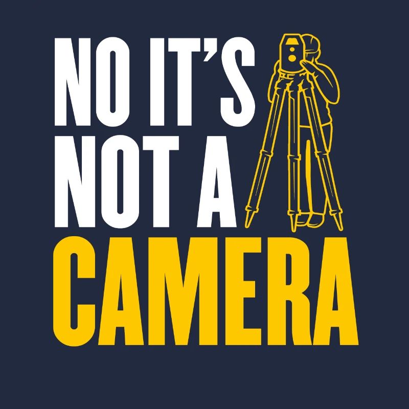 No It's not a camera land surveyor surveying