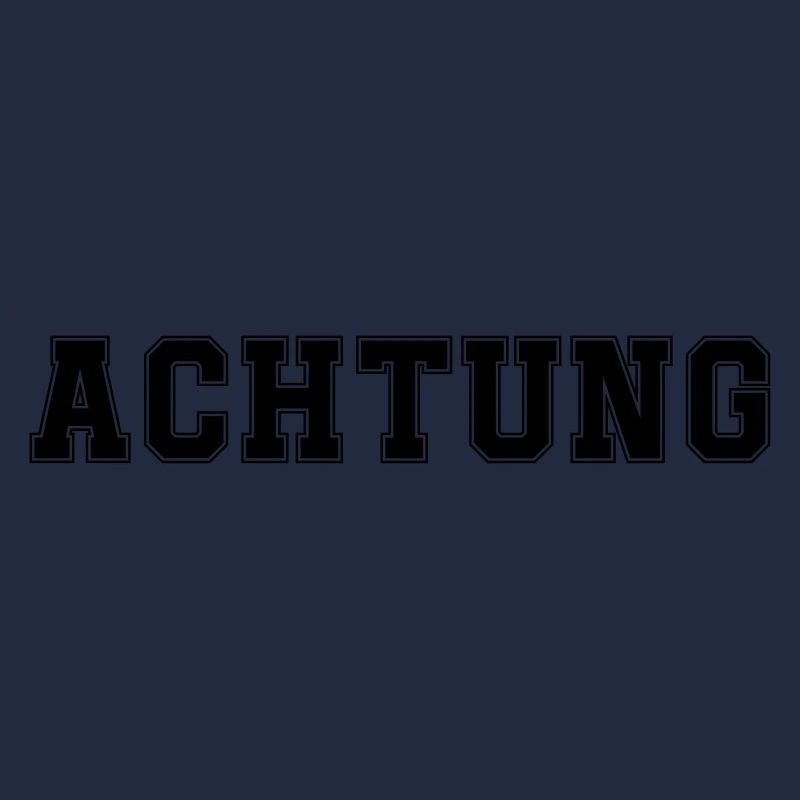 achtung