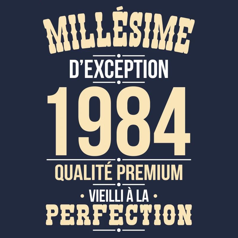 Anniversaire 40 ans - Millésime d'Exception 1984