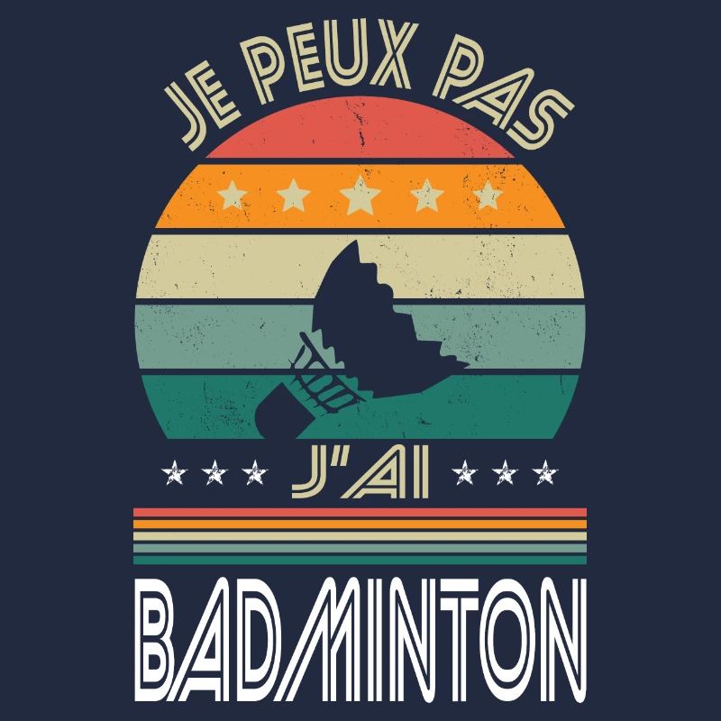 I Can't I Have Badminton - Badminton Geschenkidee