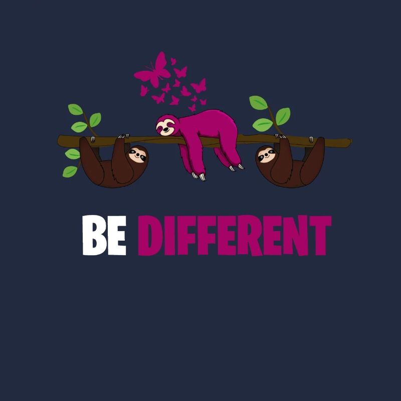 SOYEZ DIFFÉRENT soyez différent Sloth Sloth Design