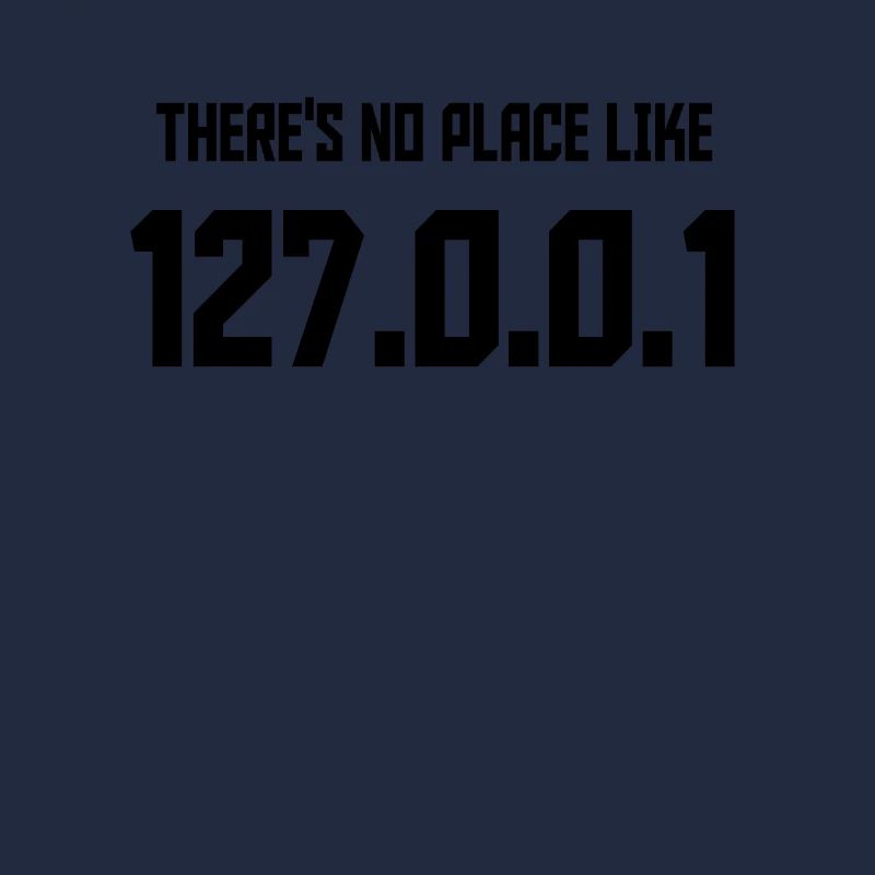 Il n'y a pas de place comme 127.0.0.1