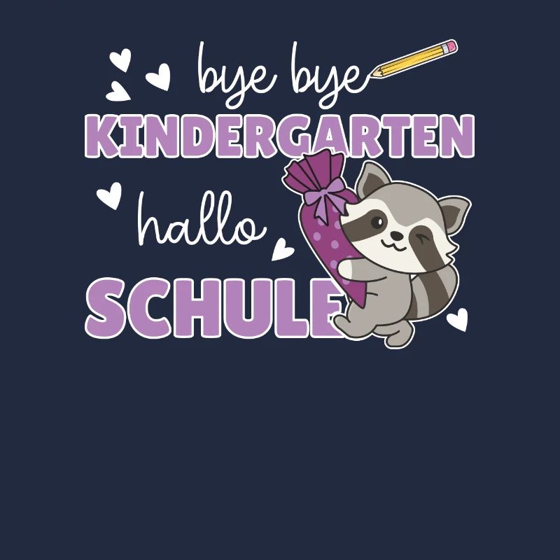 bye bye Kindergarten hallo Schule Waschbär