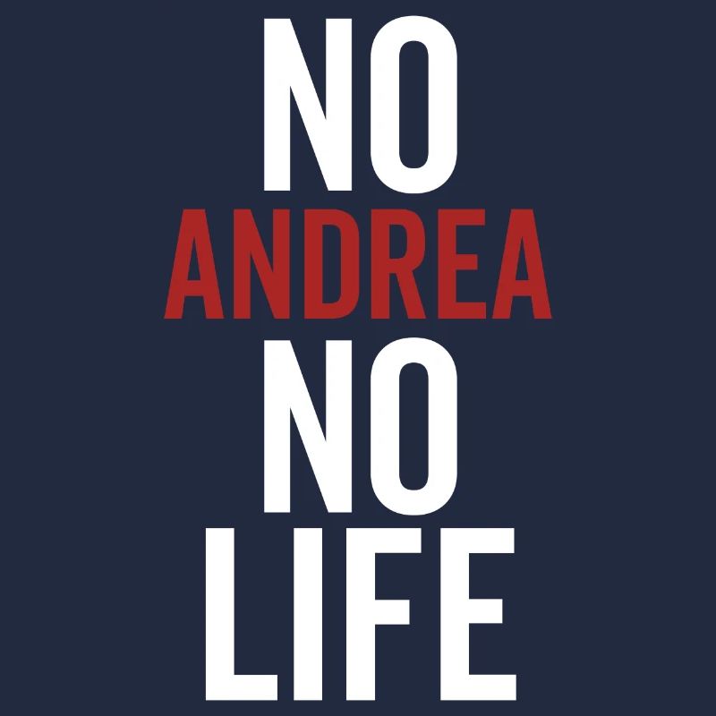 Pas d’Andrea, pas de vie