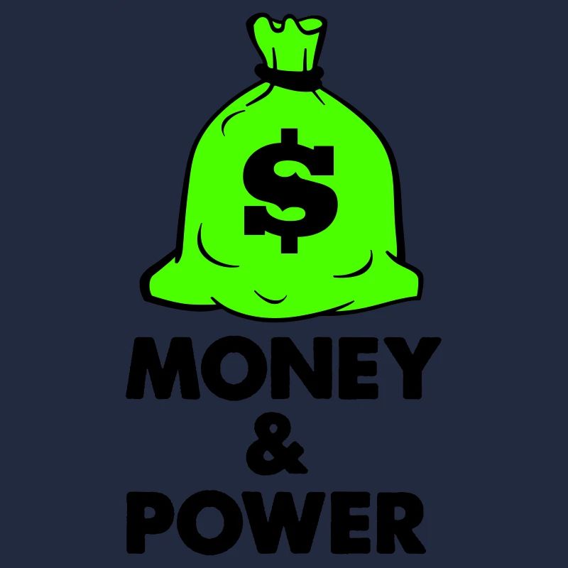 money and power