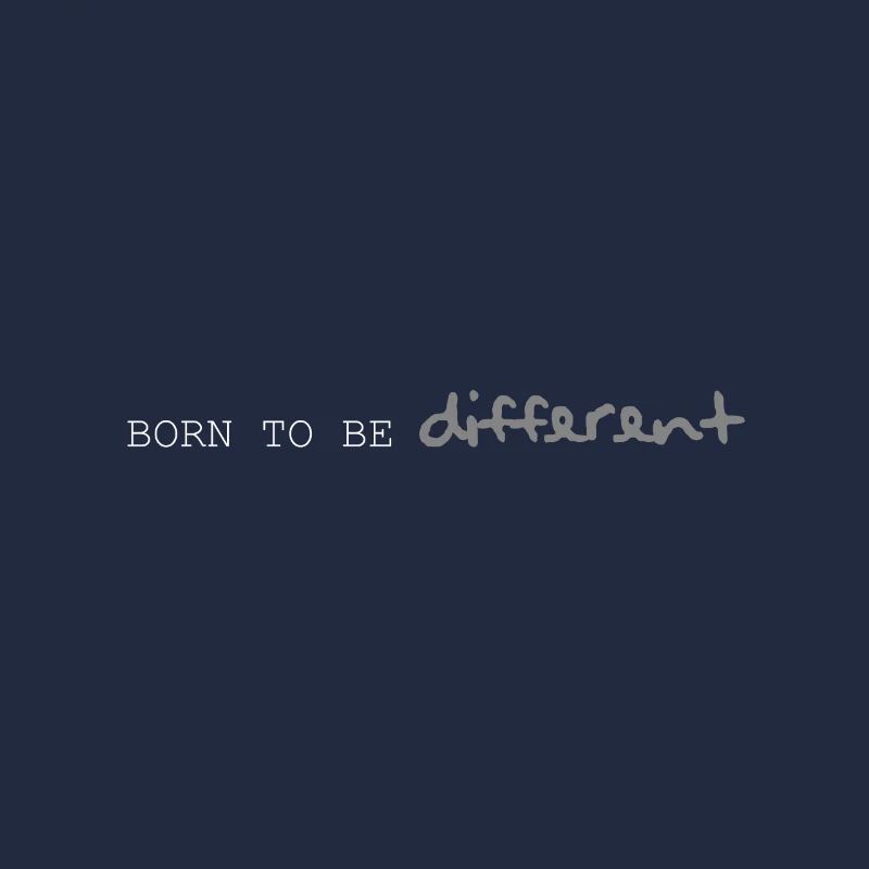 Né pour être différent, Naissance - Né