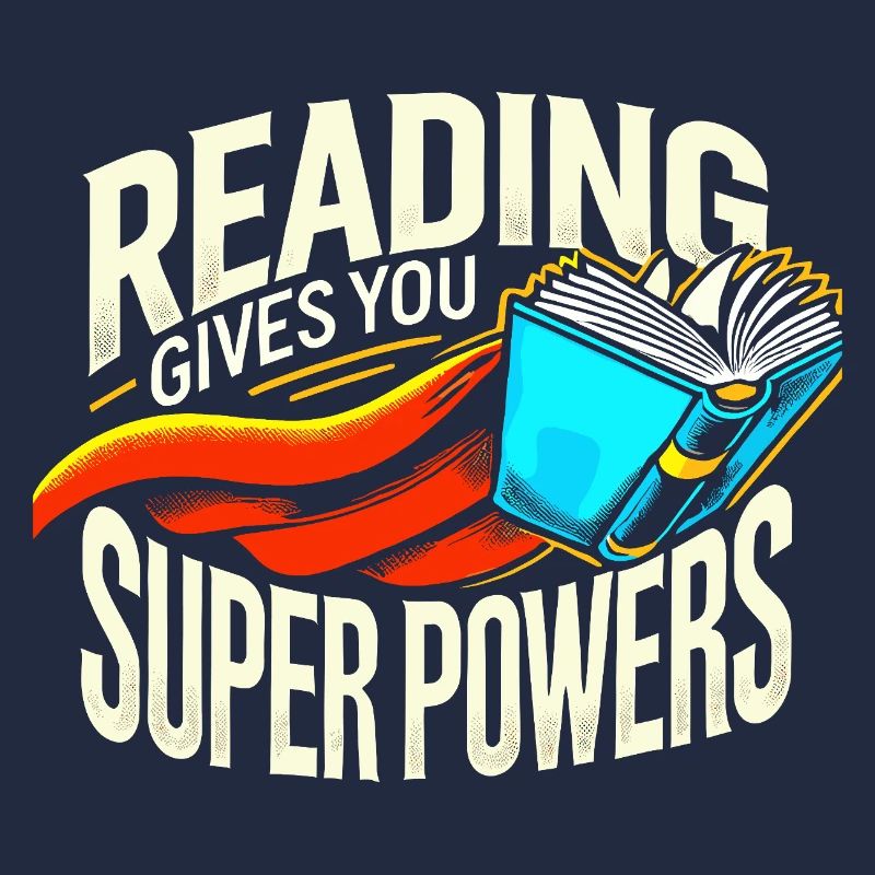 Lesen gibt dir Superkräfte