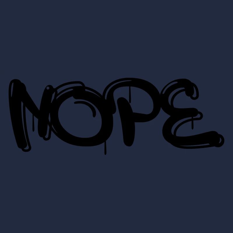 Nope mit Graffiti oder Sprayer Schrift