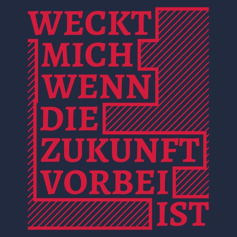 wecken zukunft vorbei