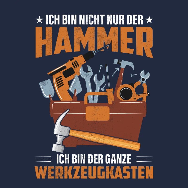 Handwerker ich bin der Hammer