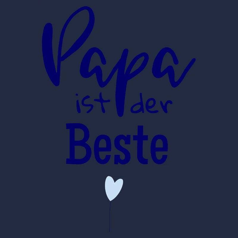 Papa ist der Beste
