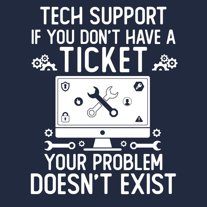 Tech Support If You Don't Have A Ticket