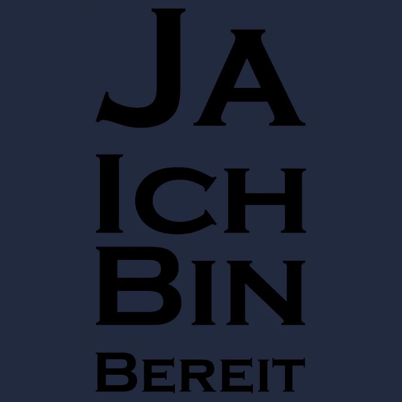 Ja ich bin bereit