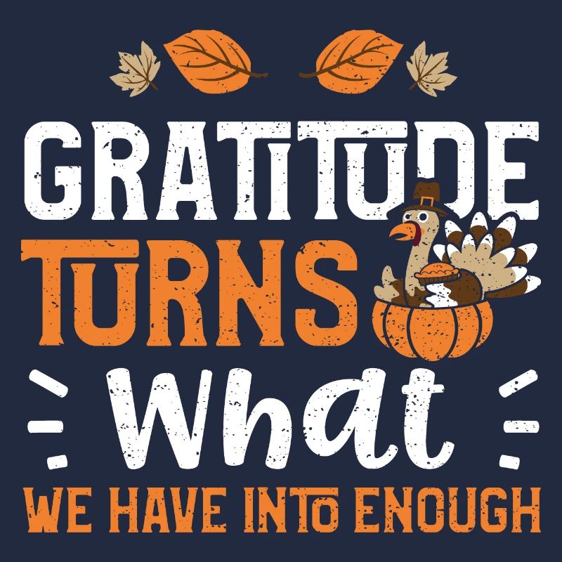 La gratitude transforme ce que nous avons...
