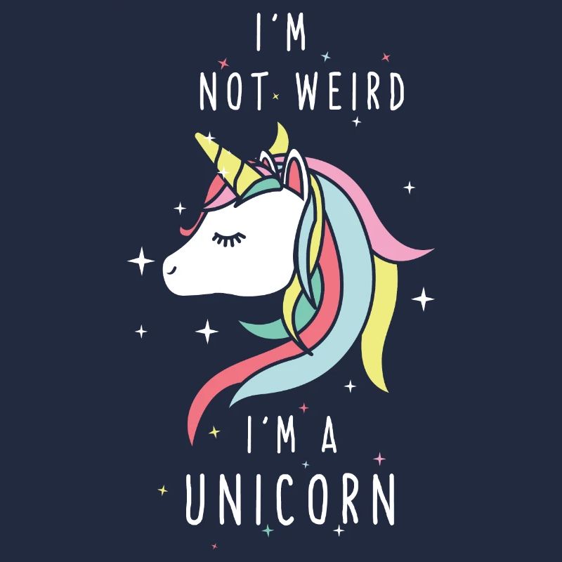 Ich bin nicht komisch ich bin ein Einhorn