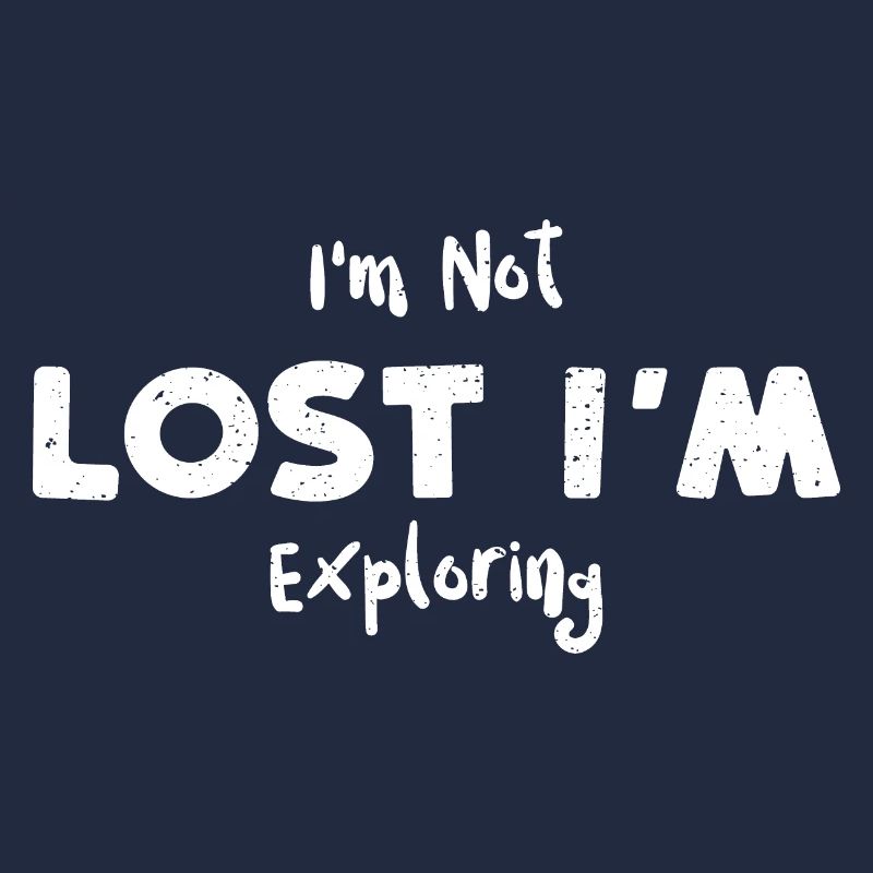 Je ne suis pas perdu, j’explore