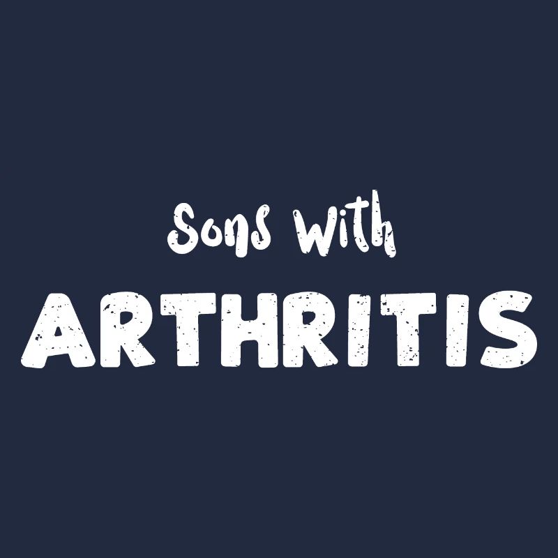 Sons With Arthritis - Son