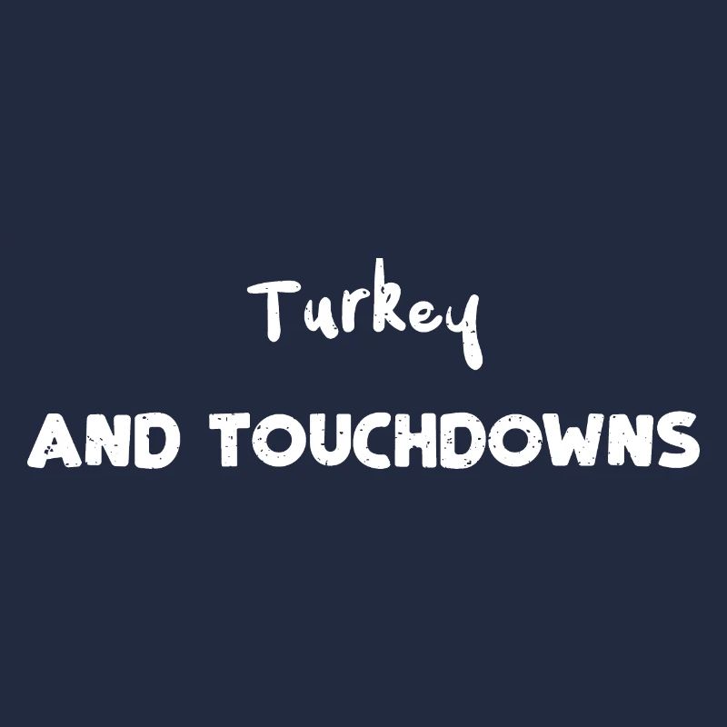 Turkey and Touchdowns