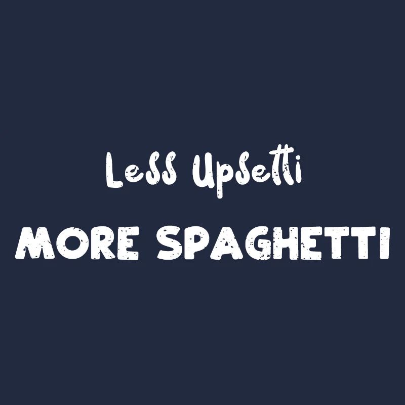 Less Upsetti More Spaghetti