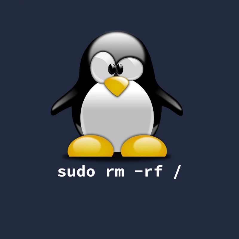 Tux Linux Penguin - Sudo rm -rf / - Funny