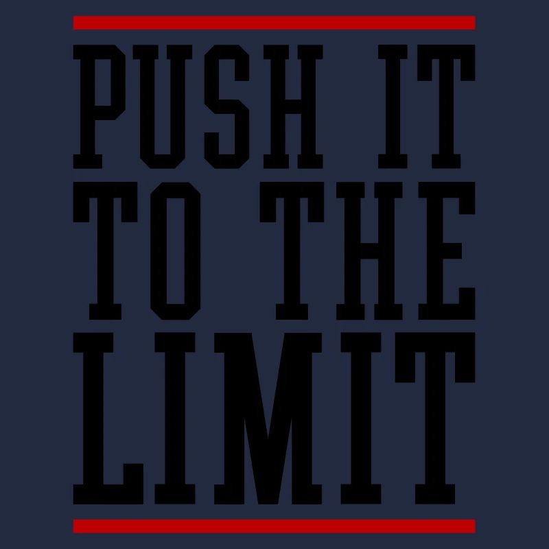 Push It To The Limit Motivation
