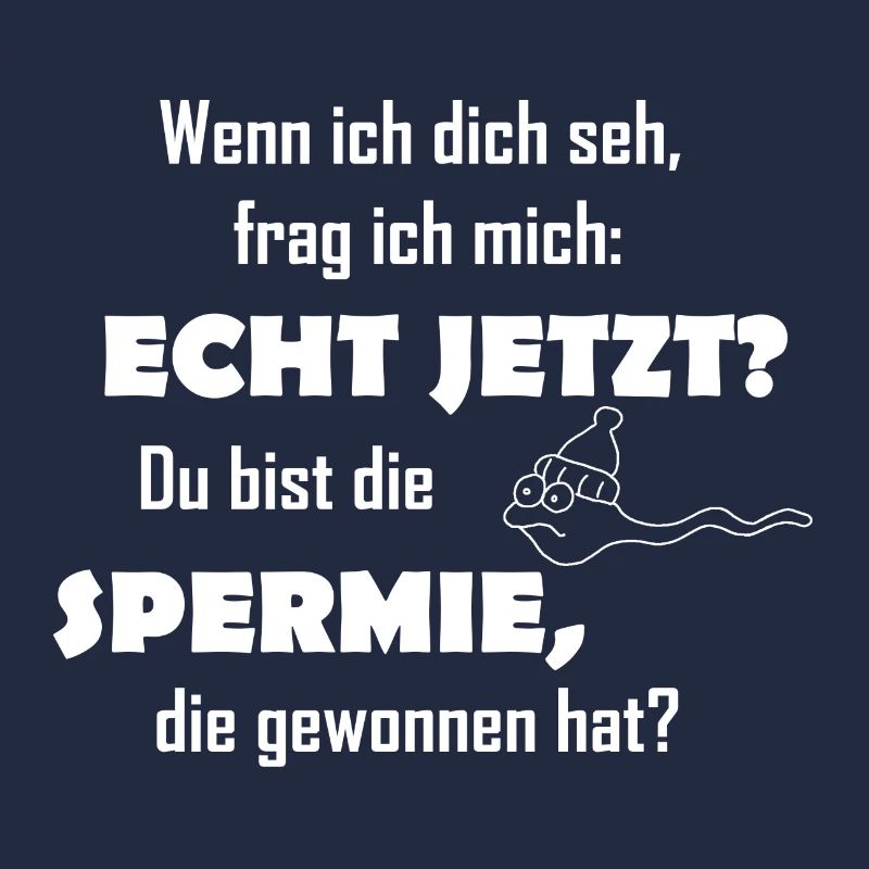 Sperm won sperm witty saying sperm