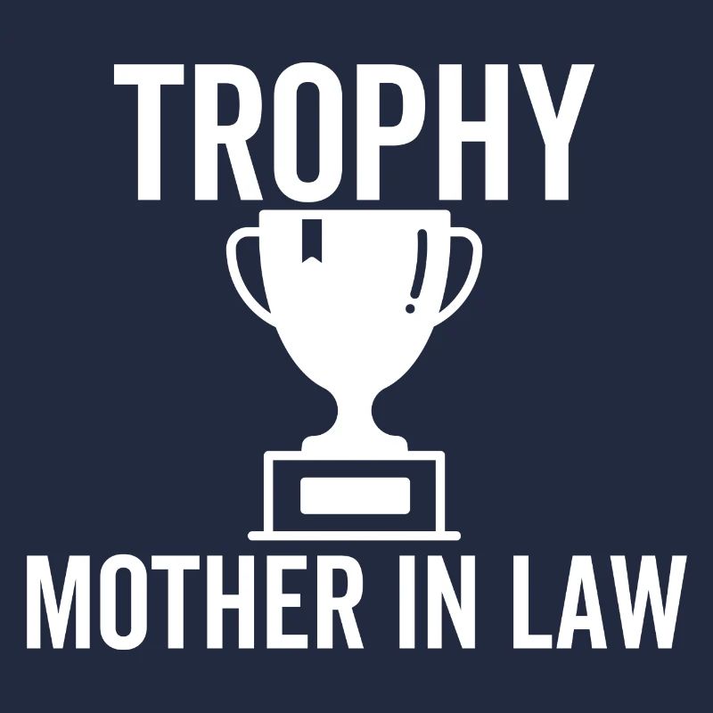 Trophäe Schwiegermutter