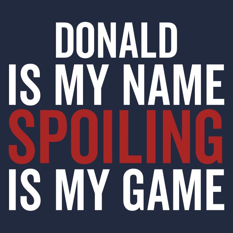 Donald est mon nom Spoiling est mon jeu