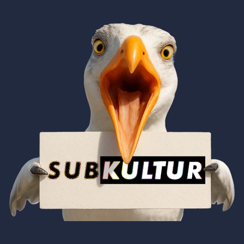 SUBKULTUR Möwe mit Schild