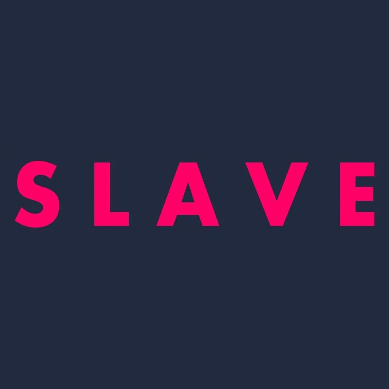 Slave