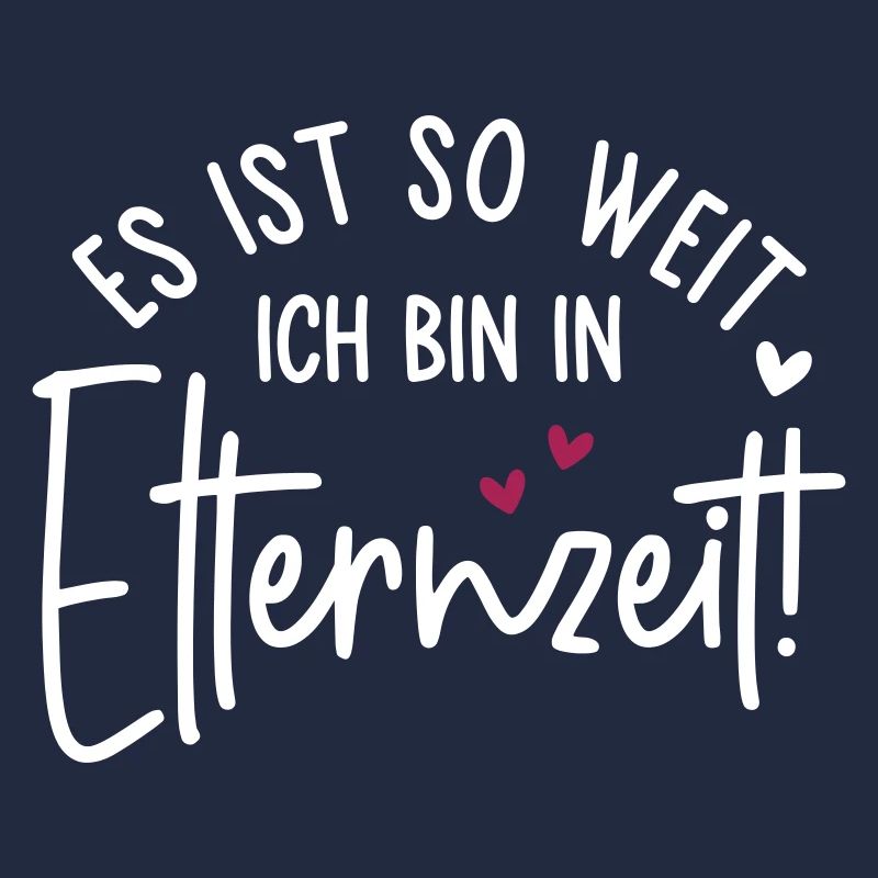 Es ist so weit Ich bin in Elternzeit