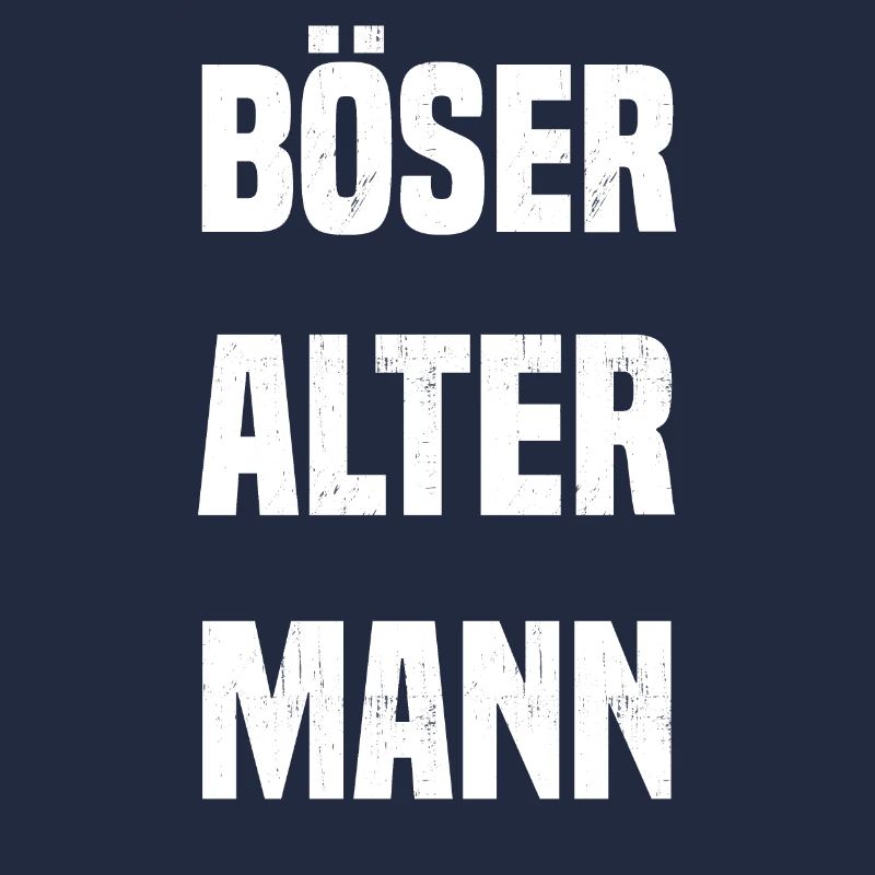 BÖSER ALTER MANN