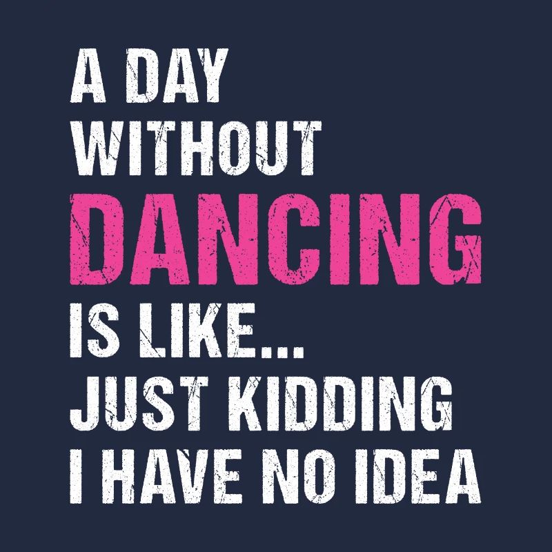 Dancer A Day Without Dancing