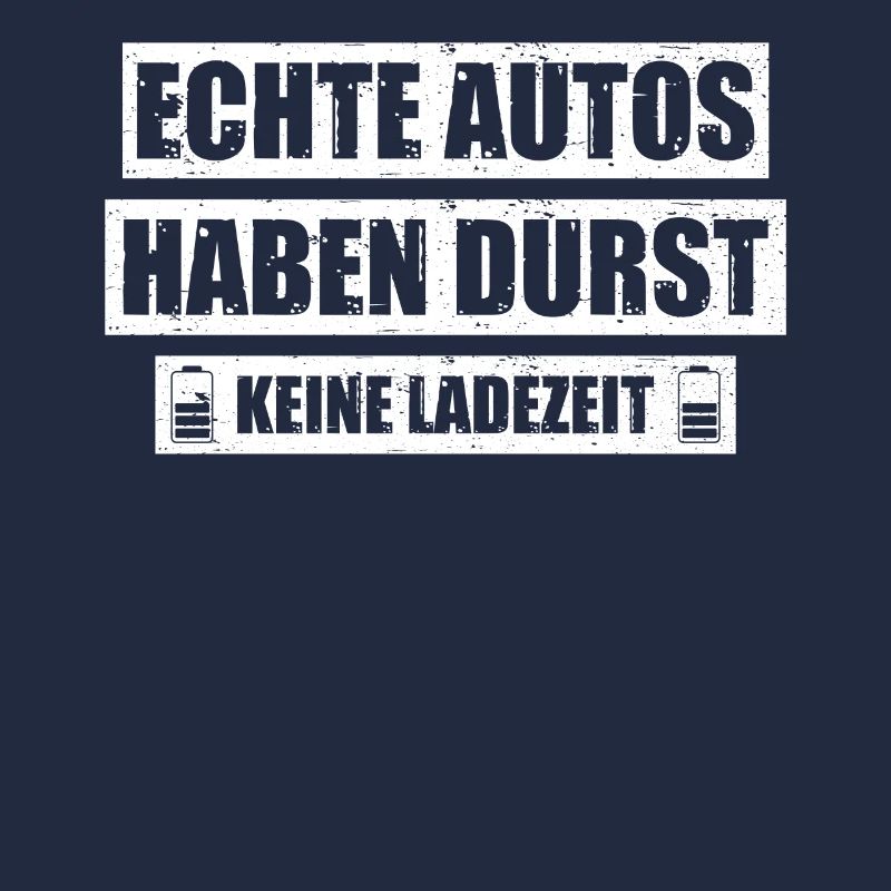 Echte Autos haben Durst KFZ Tuning Tuner Schrauber