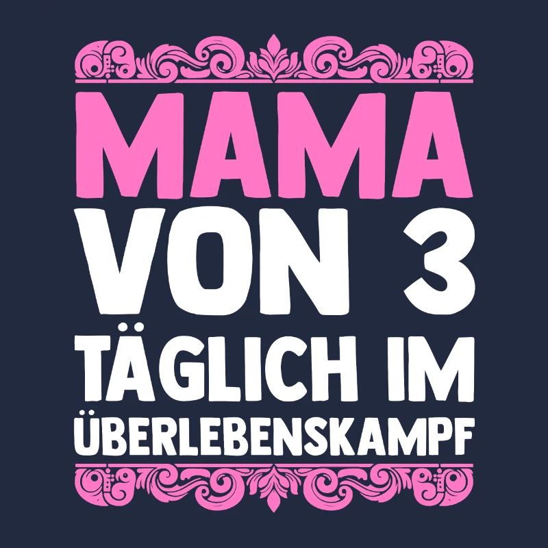 Mama Von 3 Kindern