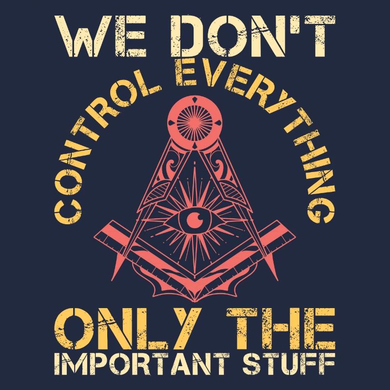 Sarcastic Freemasons Control Everything