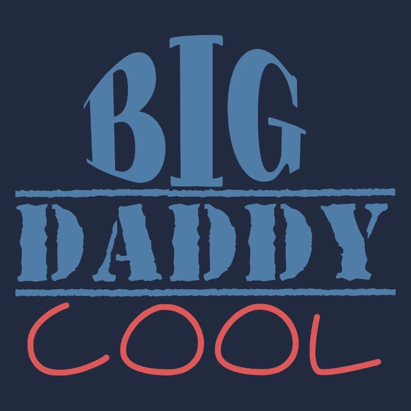 großer DADDY COOL