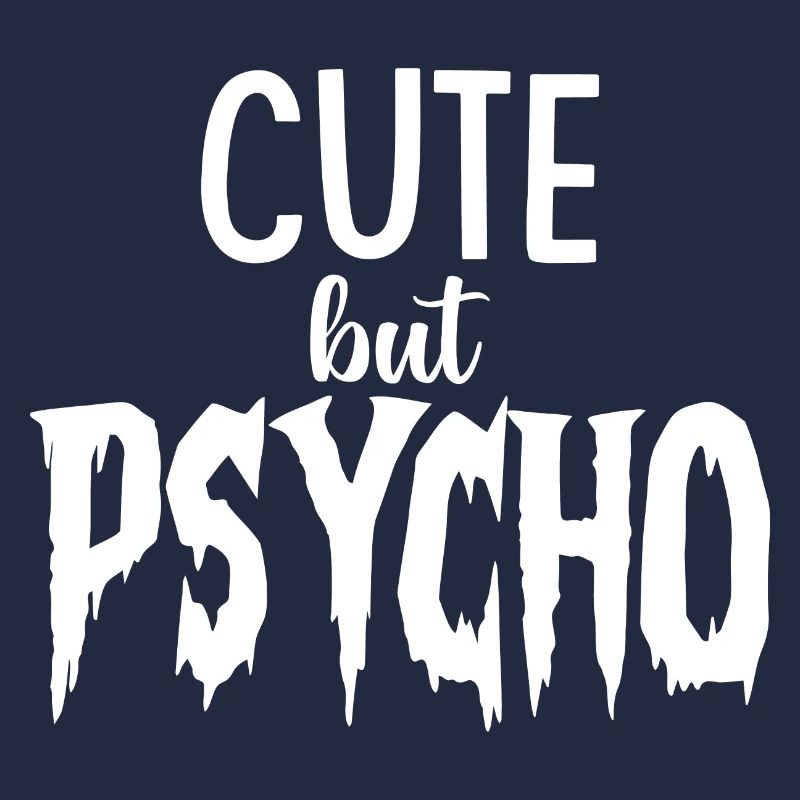 CUTE but PSYCHO - Psycho aber SÜSS